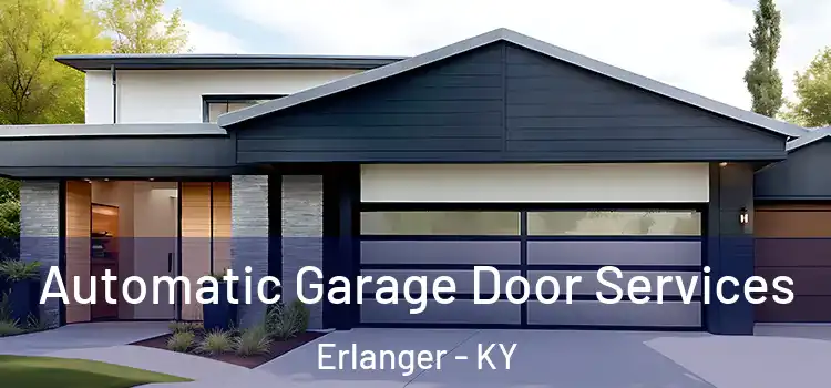  Automatic Garage Door Services Erlanger - KY