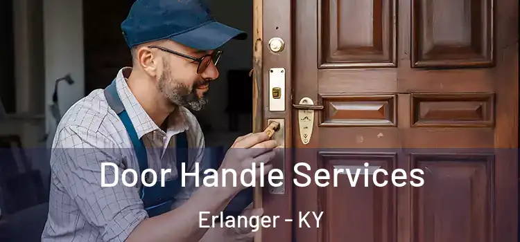  Door Handle Services Erlanger - KY