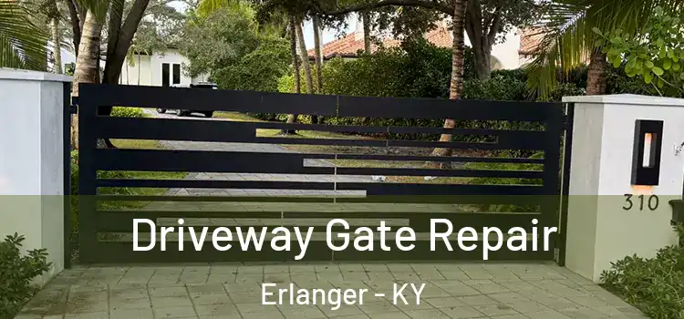 Driveway Gate Repair Erlanger - KY