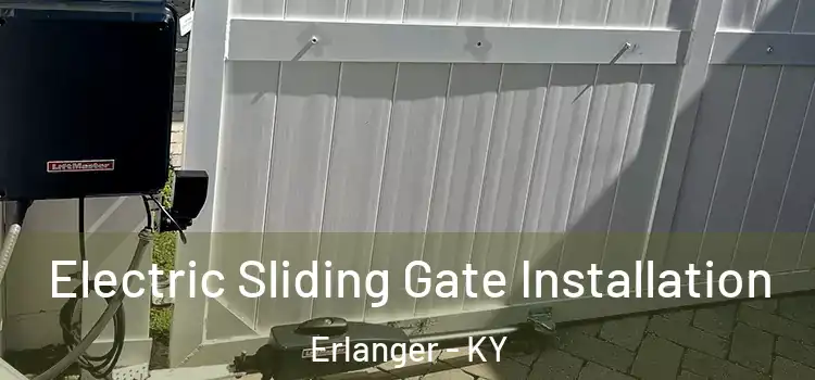 Electric Sliding Gate Installation Erlanger - KY