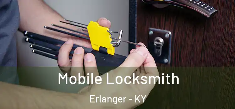 Mobile Locksmith Erlanger - KY