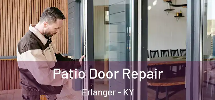Patio Door Repair Erlanger - KY