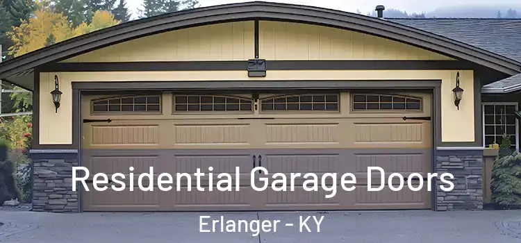 Residential Garage Doors Erlanger - KY