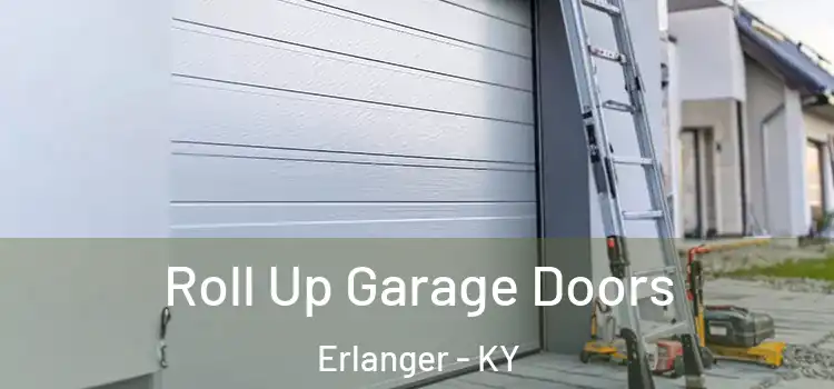  Roll Up Garage Doors Erlanger - KY