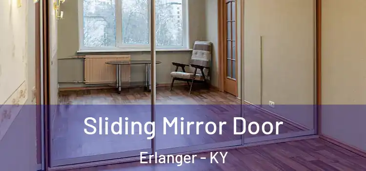  Sliding Mirror Door Erlanger - KY