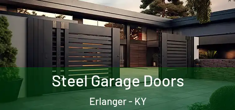 Steel Garage Doors Erlanger - KY