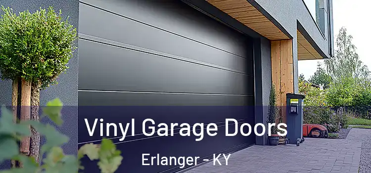  Vinyl Garage Doors Erlanger - KY